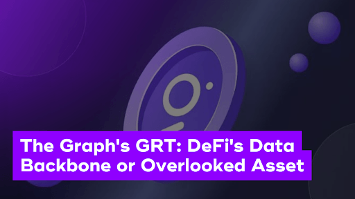 The Graph’s GRT: DeFi’s Data Backbone or Overlooked Asset